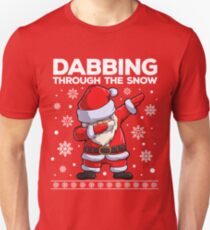 Dabbing Santa Through the Snow T Shirt Christmas Dab Gifts Slim Fit T-Shirt