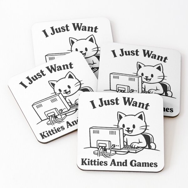 Item preview, I Just Want Kitties And Games designed and sold by ContTraders.