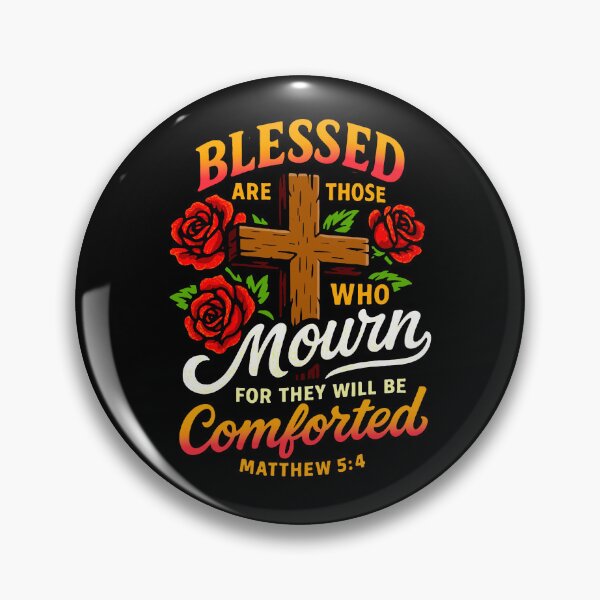 Item preview, Matthew 5:4 Blessed Are Those Who Mourn designed and sold by plushism.