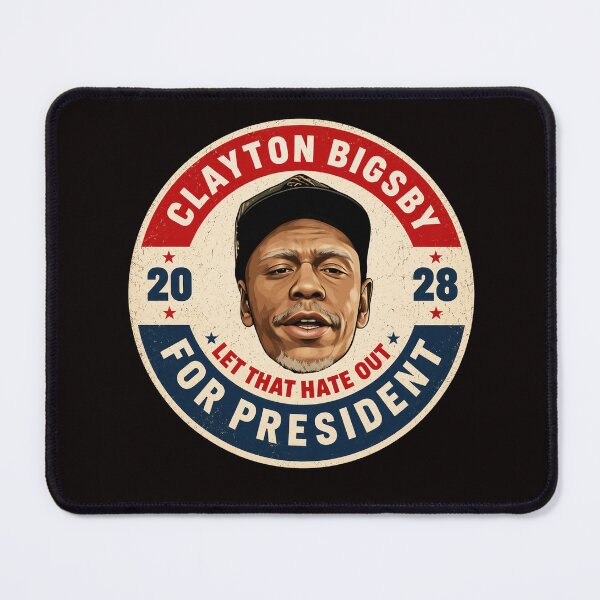 Item preview, Clayton Bigsby 2028 For President designed and sold by malikromanie.