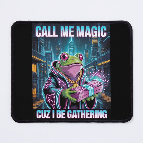 Item preview, Call Me Magic Frog — Cuz I Be Gathering V21 designed and sold by DarylWelsh2024.