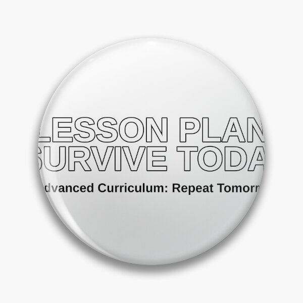 Item preview, Funny Teacher Shirt - Lesson Plan Survive Today Gift designed and sold by houseoflushella.