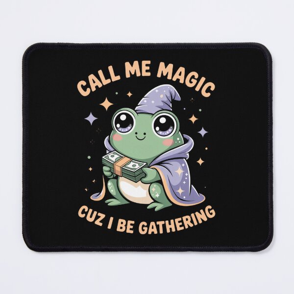 Item preview, Call Me Magic Frog — Cuz I Be Gathering V22 designed and sold by DarylWelsh2024.