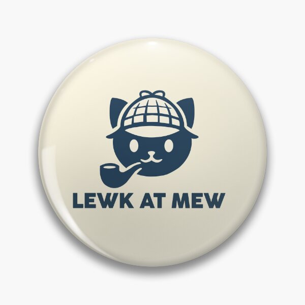 Item preview, Lewk At Mew designed and sold by elife.ds.