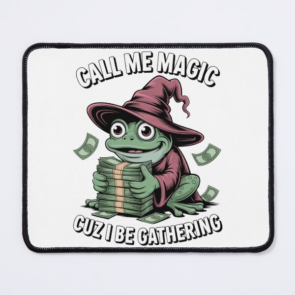 Item preview, Call Me Magic Frog — Cuz I Be Gathering V25 designed and sold by DarylWelsh2024.