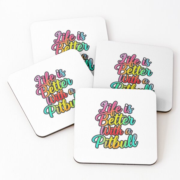Item preview, Life is Better with a Pitbull Colorful Script  designed and sold by My Pitbull Place.