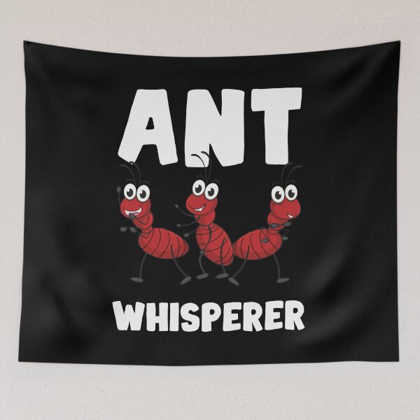 Item preview, Ant Whisperer Ants Myrmecology Funny Quote Ant Keeper designed and sold by Lenny Stahl.
