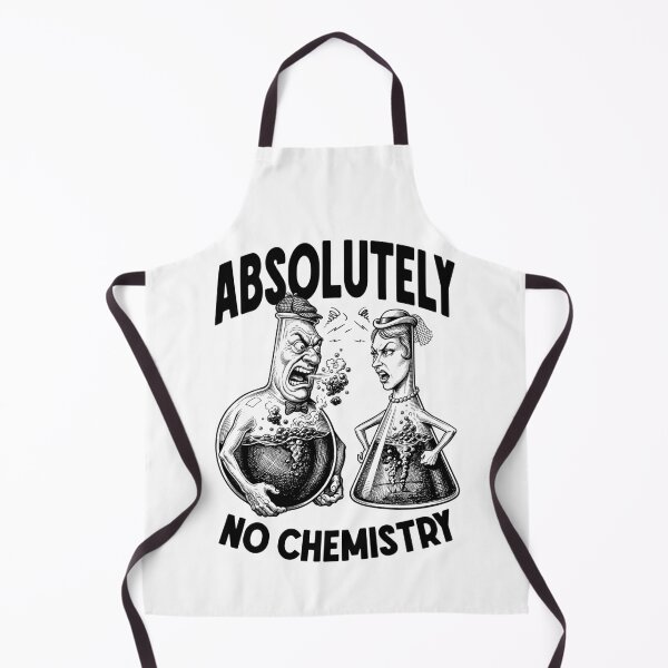Item preview, Absolutely No Chemistry Funny Chemist Lab Couple Argument designed and sold by GrandeDuc.