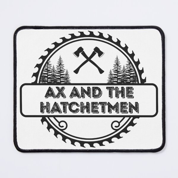 Item preview, Ax and the Hatchetmen designed and sold by lavndershrtdays.