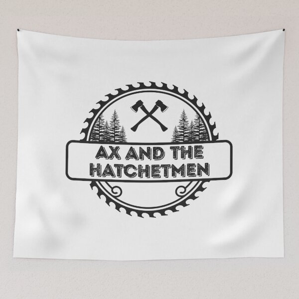Item preview, Ax and the Hatchetmen designed and sold by lavndershrtdays.