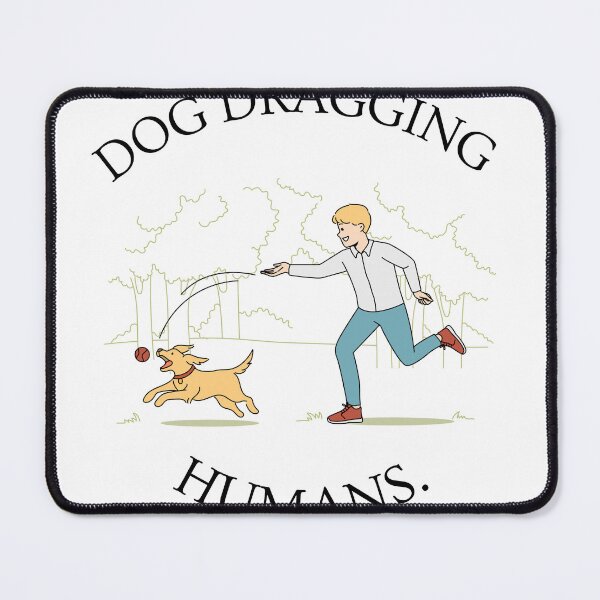 Item preview, Fitness without gym - Dog dragging humans designed and sold by MMCollection99.