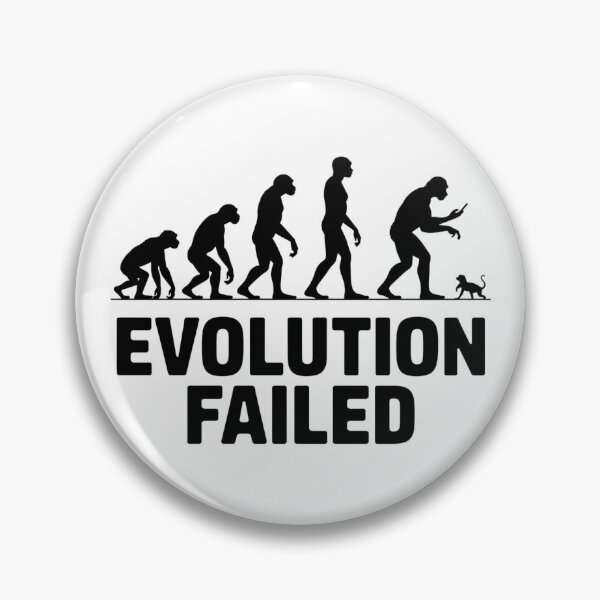 Item preview, EVOLUTION FAILED – Dark Humor Sci-Fi Design designed and sold by Thompika.