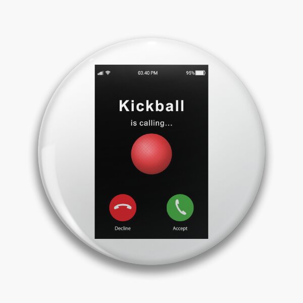 Item preview, kickball is calling kickerball funny designed and sold by ramwebroom.