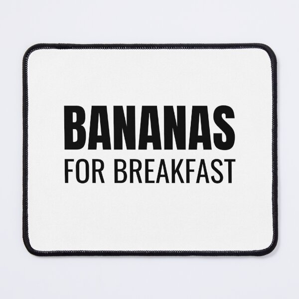 Item preview, Bananas for Breakfast (Black) designed and sold by ShipCrewNation.