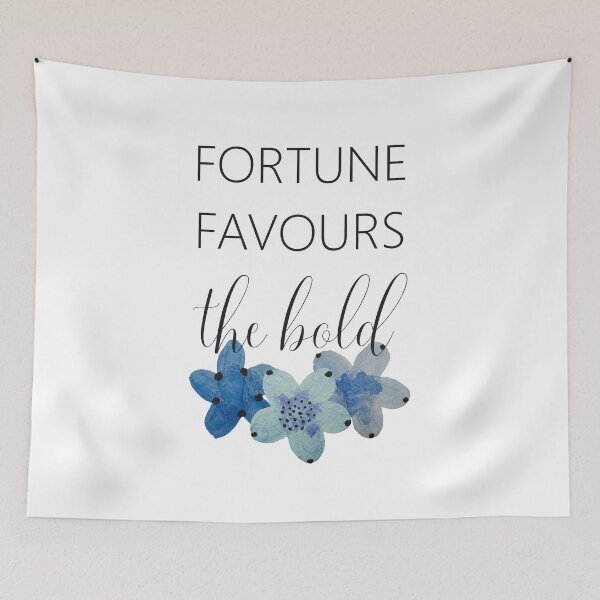 Item preview, Fortune Favours the Bold (Blue Floral Design) designed and sold by ReadyToHeal.