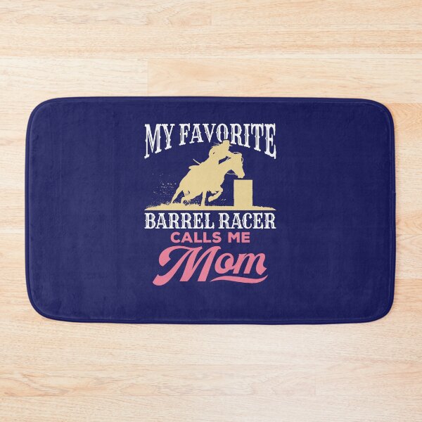 Item preview, Barrel Racing Mom My Favorite Barrel Racer Calls Me Mom designed and sold by jaygo.