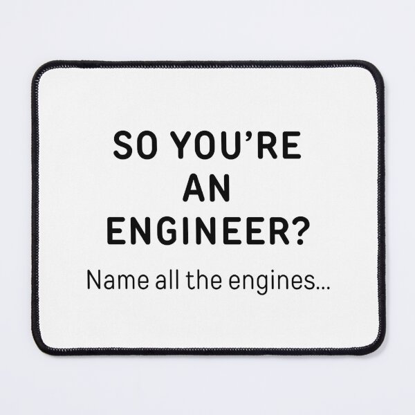 Item preview, So You’re An Engineer? Funny Meme designed and sold by ThePungineer.