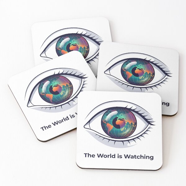 Item preview, world is watching, eyes on the world, global unity, stay vigilant, awareness campaign designed and sold by TrueArtVibes.