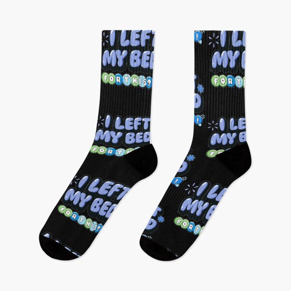 Item preview, I left my bed for this?! designed and sold by Stefrait-7.