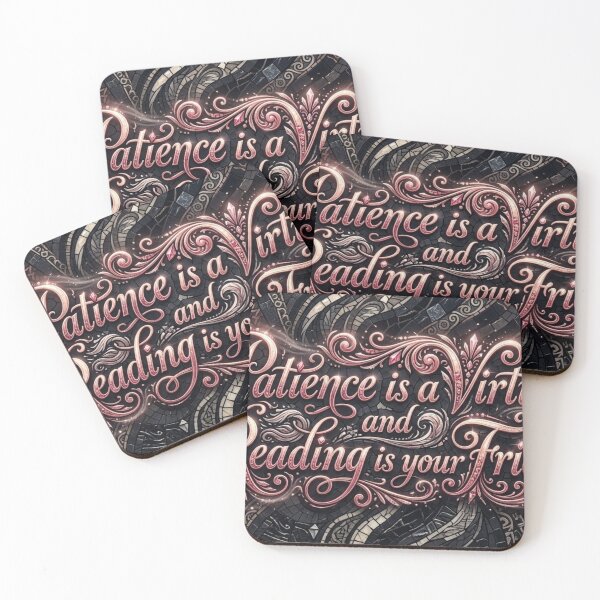 Item preview, Patience is a Virtue and Reading is your Friend Message designed and sold by Uniqueartai.