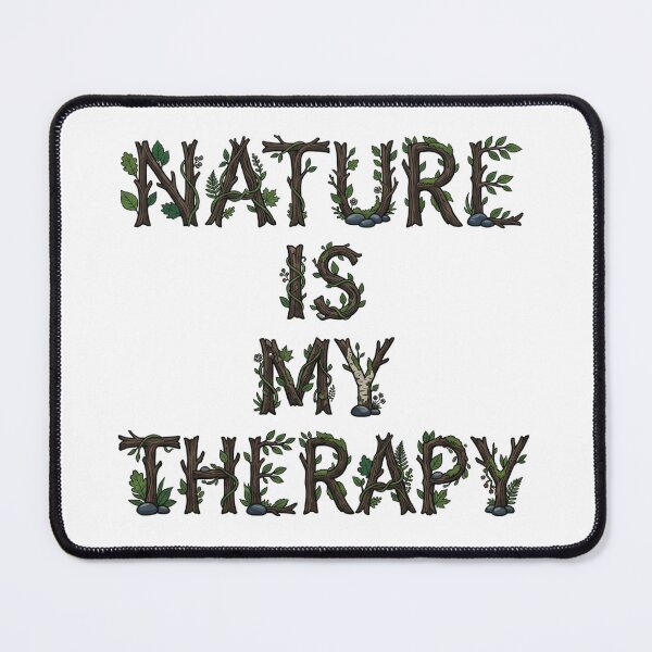 Item preview, Nature Is My Therapy Woodland Typography 06 designed and sold by cj-digital.