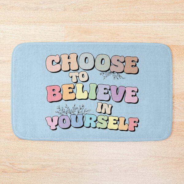Item preview, Choose to believe in yourself! designed and sold by CosyCornerArt.