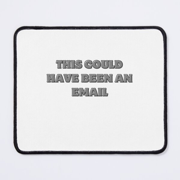 Item preview, THIS COUL HAVE BEEN AN EMAIL JOB HUMOR designed and sold by cyclingmania.