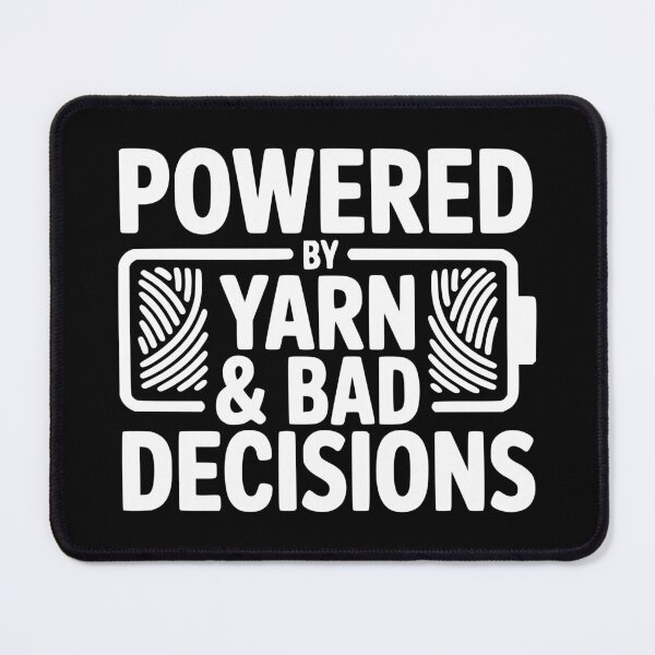 Item preview, Powered By Yarn & Bad Decisions designed and sold by theartfulaspie.