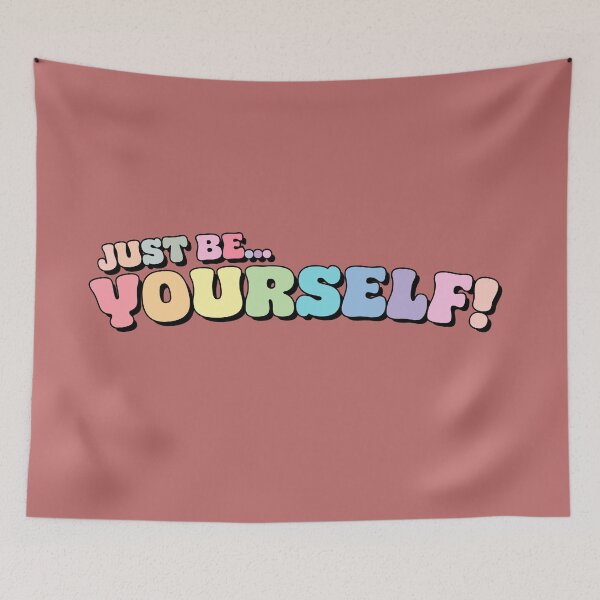 Item preview, Just be yourself designed and sold by CosyCornerArt.
