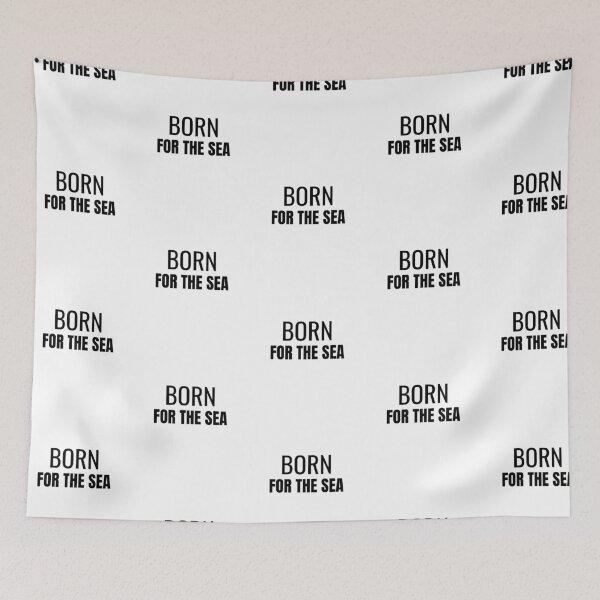 Item preview, Born for the Sea (Black) designed and sold by ShipCrewNation.