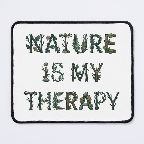 Item preview, Nature Is My Therapy Woodland Typography 10 designed and sold by cj-digital.