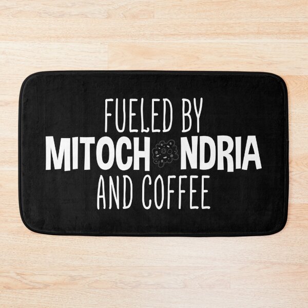 Item preview, Fueled by Mitochondria and Coffee Science Teacher Nerd Biology Chemistry Gift designed and sold by ScienceCorner.