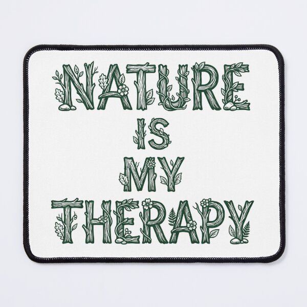 Item preview, Nature Is My Therapy Woodland Typography 11 designed and sold by cj-digital.