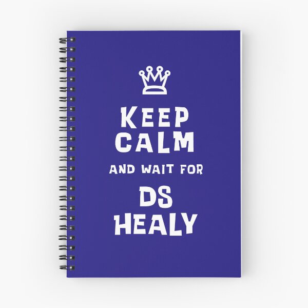Item preview, Keep Calm and wait for DS Healy designed and sold by Normbot2000.