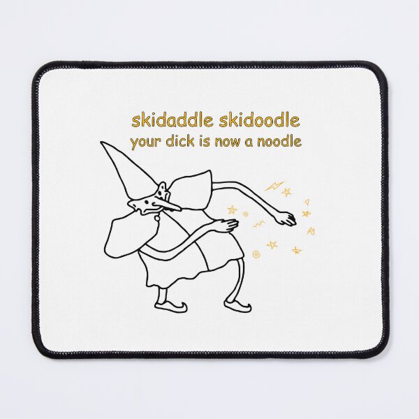 Item preview, skidaddle skidoodle your dick is now a noodle designed and sold by ramwebroom.
