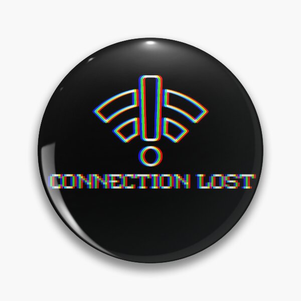 Item preview, CONNECTION LOST designed and sold by SlayPOPShop.