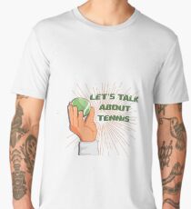 Funny design for tennis fans Men's Premium T-Shirt