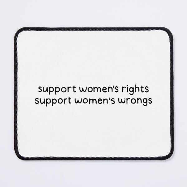 Item preview, women's rights and wrongs designed and sold by dontqu0teme.