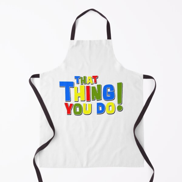 Item preview, That Thing You Do! designed and sold by Normbot2000.