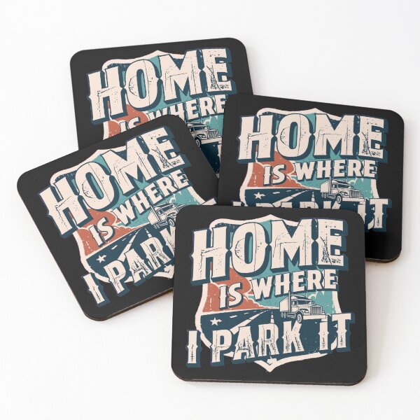 Item preview, Home Is Where I Park It – Trucker Life Quote Design for Road Lovers designed and sold by Ladys-Gents.