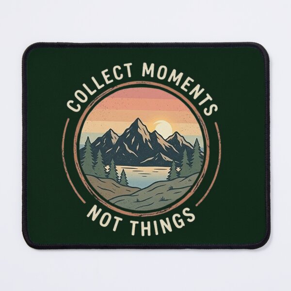 Item preview, Collect Moments Not Things - Vintage Mountain Adventure designed and sold by Dogandesighn.