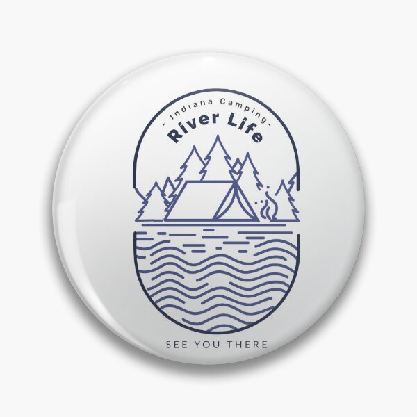 Item preview, Indiana Camping, River Life, See You There designed and sold by HoppingCreation.