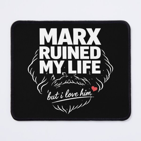 Item preview, MARX RUINED MY LIFE designed and sold by DropsofSun.