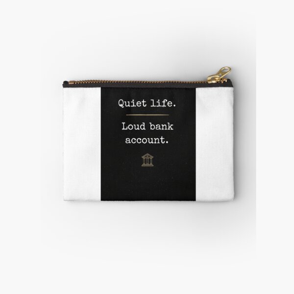 Item preview, Copy of Quiet Life Loud Bank Account Minimalist Design designed and sold by Kupeliemre.