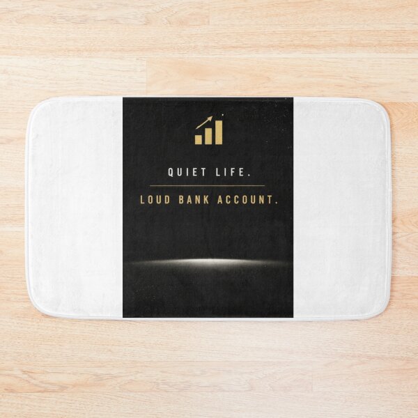 Item preview, Copy of Quiet Life Loud Bank Account Minimalist Design designed and sold by Kupeliemre.