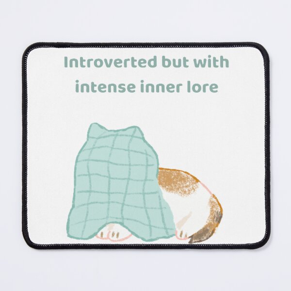 Item preview, Introverted but with intense inner lore designed and sold by creativityisfun.