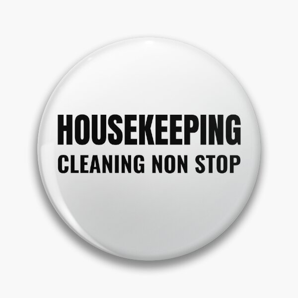 Item preview, Housekeeping Cleaning Non Stop (Black) designed and sold by ShipCrewNation.