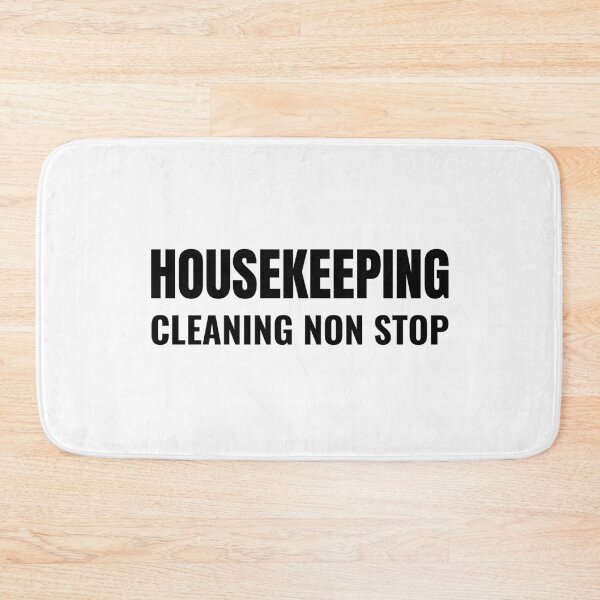Item preview, Housekeeping Cleaning Non Stop (Black) designed and sold by ShipCrewNation.