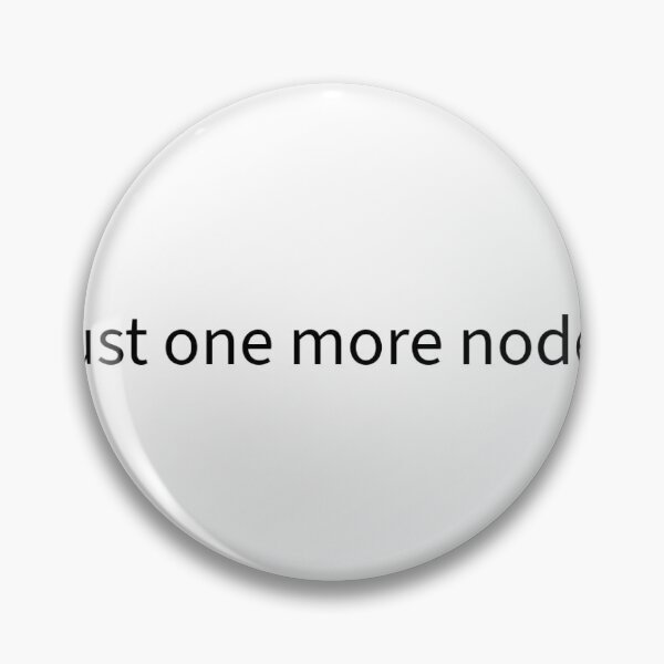 Item preview, just one more node.  designed and sold by Gracie Fagan.