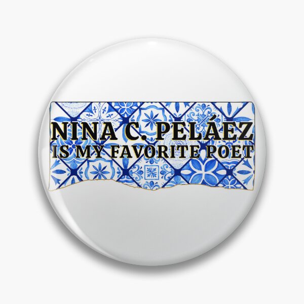 Item preview, NINA C. PELÁEZ IS MY FAVORITE POET designed and sold by thejessbeast.